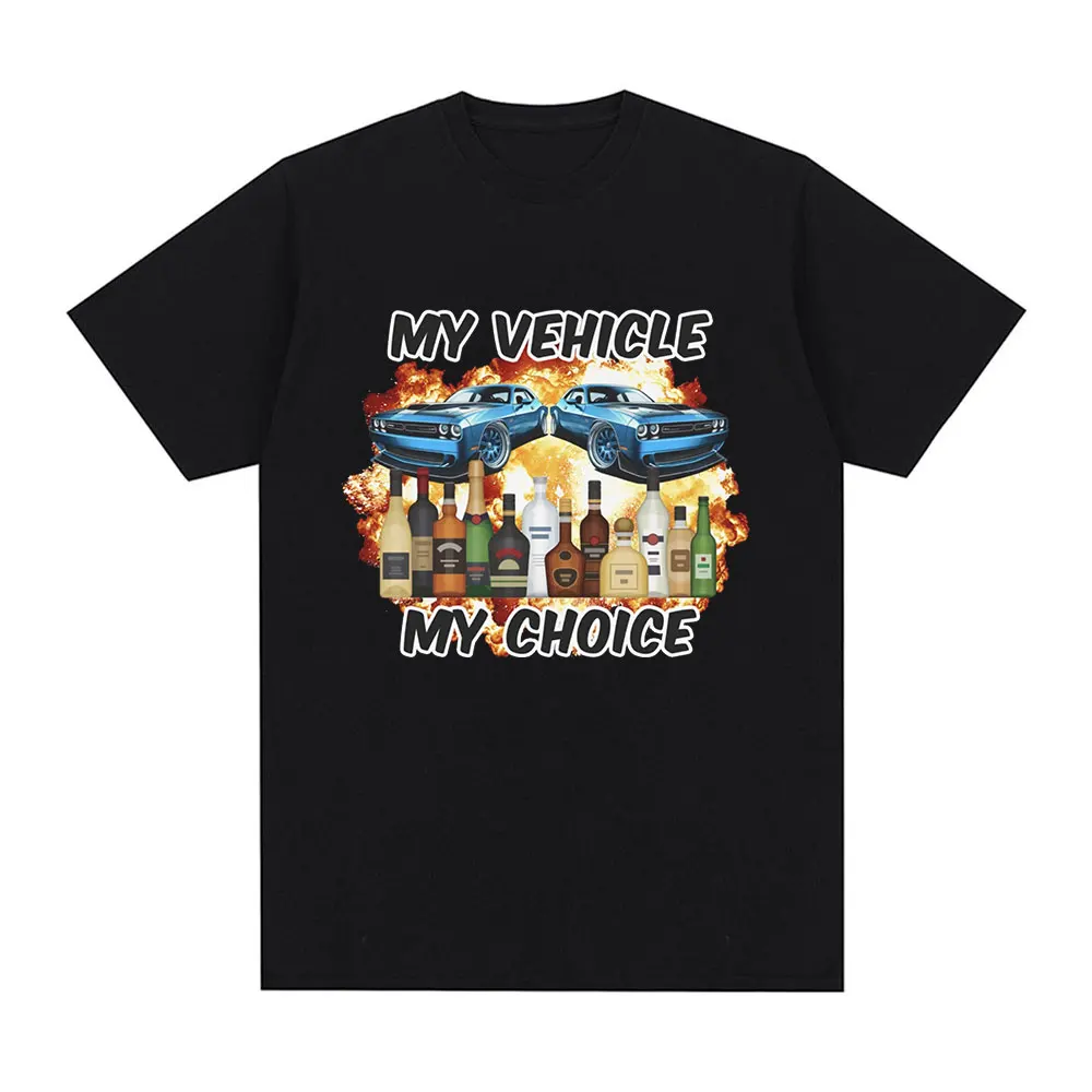 My Vehicle My Choice Funny Dru - огляд і ціна Summer Clothing Drive