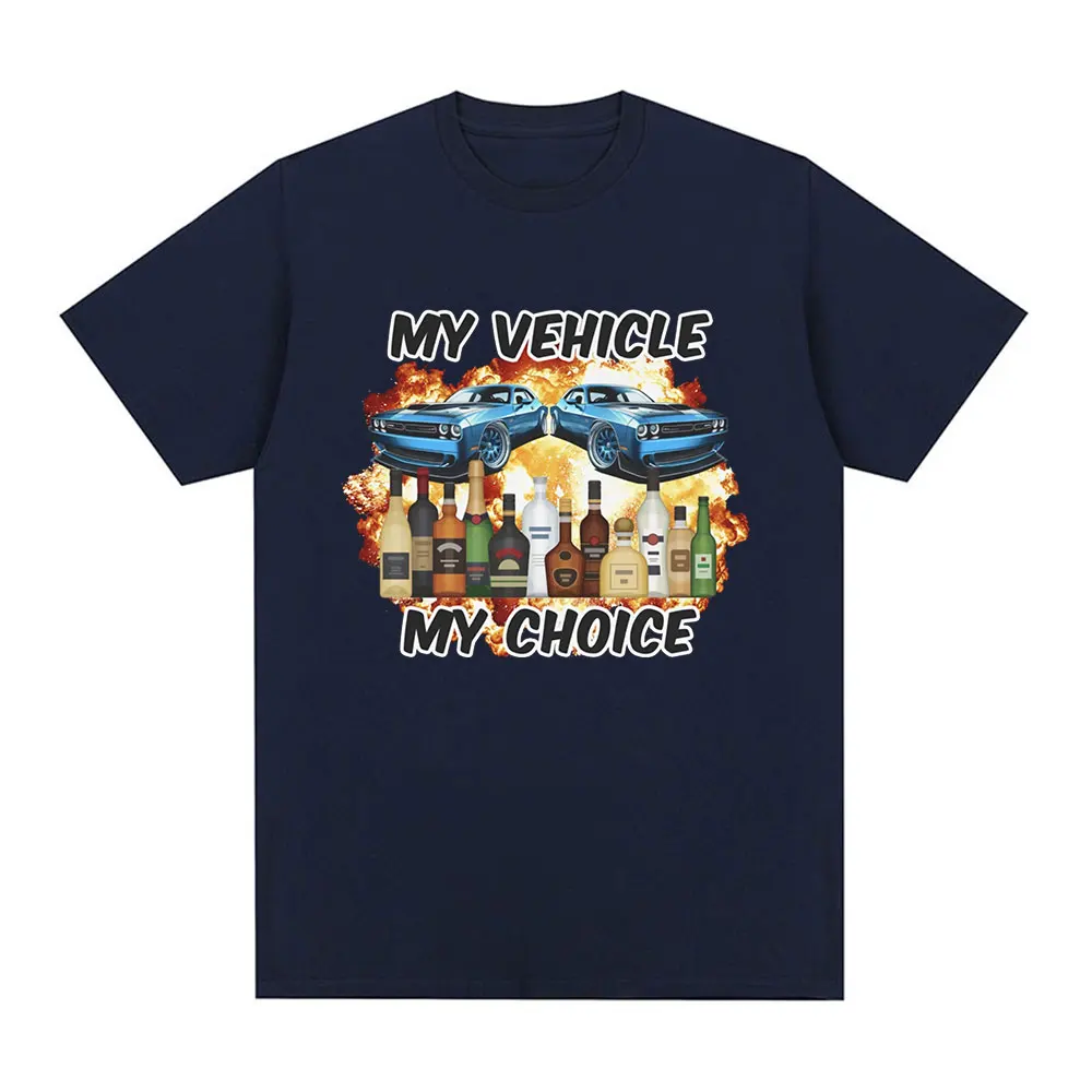 My Vehicle My Choice Funny Dru - огляд і ціна Summer Clothing Drive